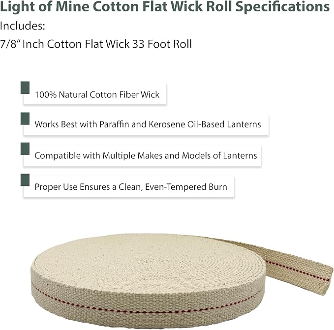 Light of Mine - 7/8" Inch 33' Foot, 100% Cotton Flat Wick for Paraffin Oil, Kerosene Based Lanterns, and Oil Lamps with Genuine Red Stitch (7/8" - 33' Roll)