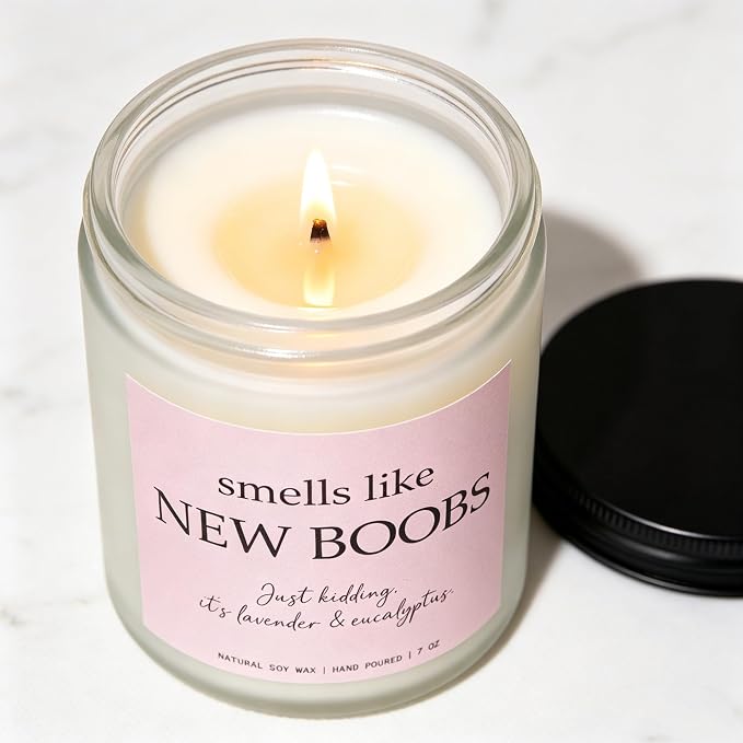 “Smells Like New Boobs” Candle, Breast Cancer Survivor Gifts for Women, After Breast Surgery Gifts, Breast Reduction, Augmentation, Boob Job Recovery, Lavender & Eucalyptus, 100% Soy Wax, 7OZ