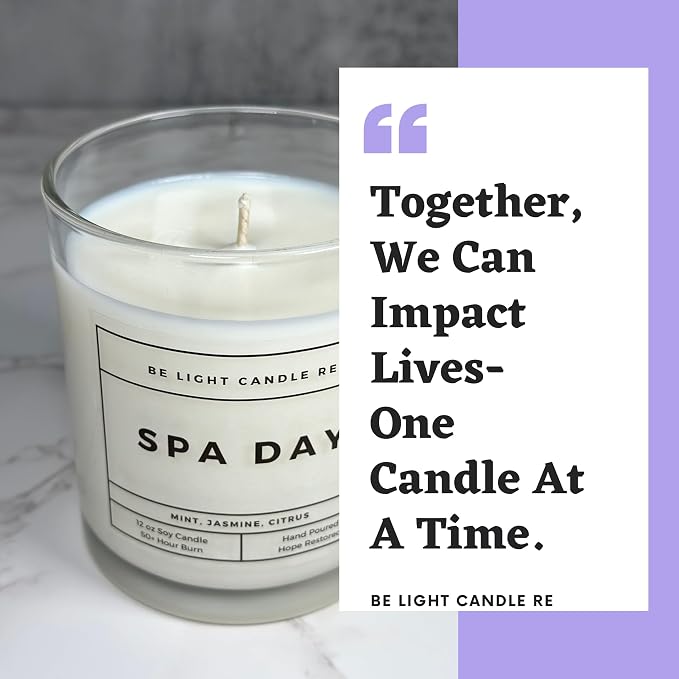 Stress Relief Candle | Purpose-Driven Soy Scented | Fragrance for Home | 8oz Long Lasting Scent | Non-Toxic | Aromatherapy | Gifts for Women | Be Light Candle RE (Spa Day)