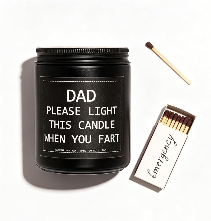 “Please Light This Candle When You Fart” Humor Candle, Dad Gifts, Dad Gifts from Daughter & Son, Birthday Gift, Sandalwood Soy Wax, 7OZ