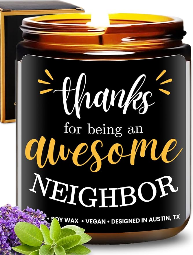 Neighbor Candle, Thoughtful Neighbor Gift Ideas, Best Thank You Gifts for Men and Women, Appreciation Gifts for Him or Her, Ideal Presents for Special Occasions, Birthday, Christmas, Gift-Ready