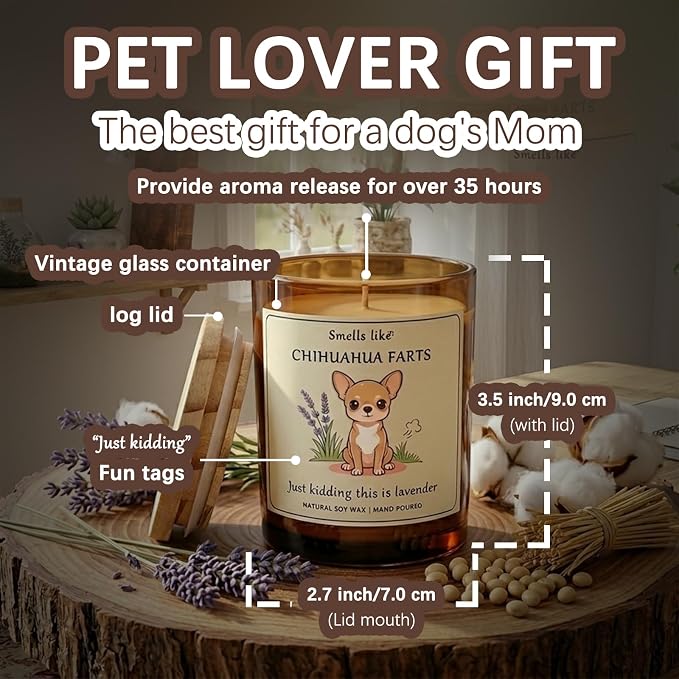 Chihuahua Candle Gifts for Women - Chihuahua Dog Farts Candle Dog Mom Decor Themed Gifts for Women for Pet Lovers Crafted by Natural Soy Wax Lavender Scented Candle ecoration for Birthday