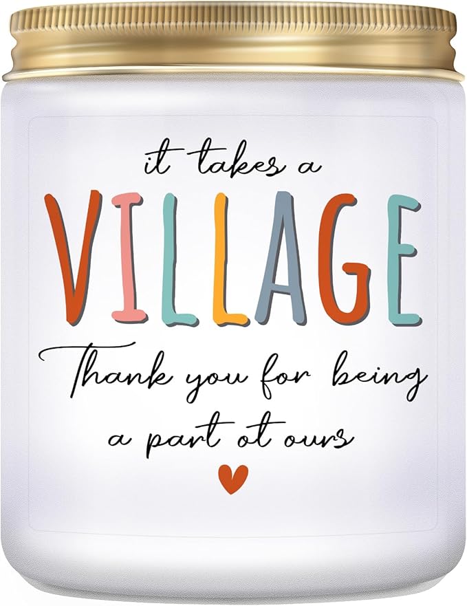 Teacher Gifts for Women - Thank You Gifts for Women Men - Appreciation Gift for Nurse Coworker Employee Daycare Provider Nanny Babysitter - It Takes a Village Scented Candle