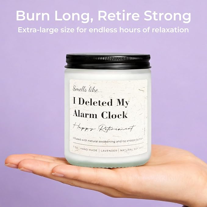 Retirement Gift for Woman, Men - Smells Like I Deleted My Alarm Clock - 7oz Lavender Scented Soy Wax Candle, Funny Retired Gifts for Women, Coworker, Boss, Teacher, Friend, Farewell Present