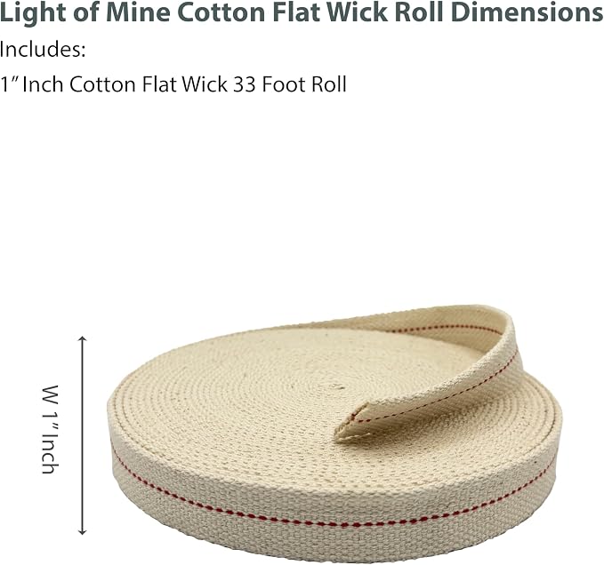 Light of Mine - 1" Inch 33' Foot, 100% Cotton Flat Wick for Paraffin Oil, Kerosene Based Lanterns, and Oil Lamps with Genuine Red Stitch (1" - 33' Roll)