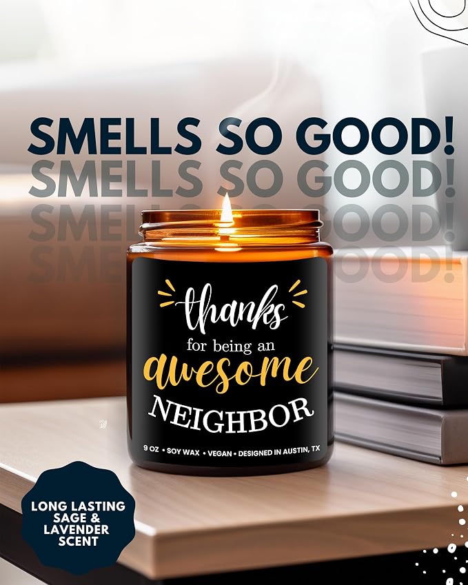Neighbor Candle, Thoughtful Neighbor Gift Ideas, Best Thank You Gifts for Men and Women, Appreciation Gifts for Him or Her, Ideal Presents for Special Occasions, Birthday, Christmas, Gift-Ready
