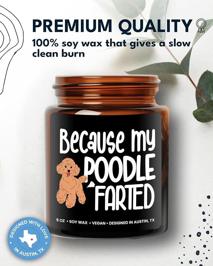 Funny Poodle Candle, Poodle Gifts for Women and Men, Unique Funny Pet-Themed Gift Ideas for Her, Best Present for Pet Lovers, Perfect Present for Dog Mom and Dog Dad, Birthday, Christmas, Gift-Ready