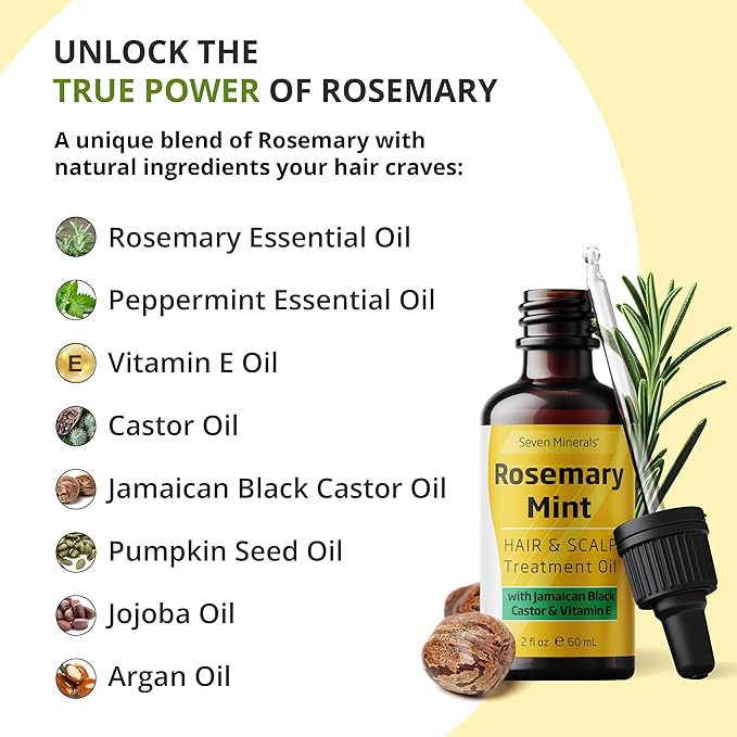 Seven Minerals, NEW Rosemary Oil for Hair Growth, Infused with Jamaican Black Castor Oil, Vitamin E, Mint & Natural Hair Strengthening Oils, Thicker, Longer, Softer Hair for Men & Women (2 fl oz)