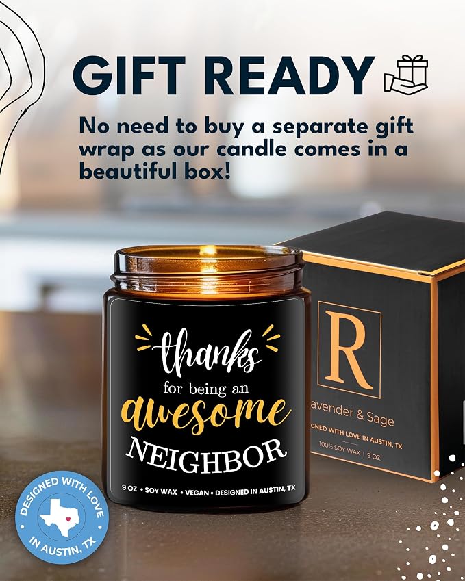 Neighbor Candle, Thoughtful Neighbor Gift Ideas, Best Thank You Gifts for Men and Women, Appreciation Gifts for Him or Her, Ideal Presents for Special Occasions, Birthday, Christmas, Gift-Ready