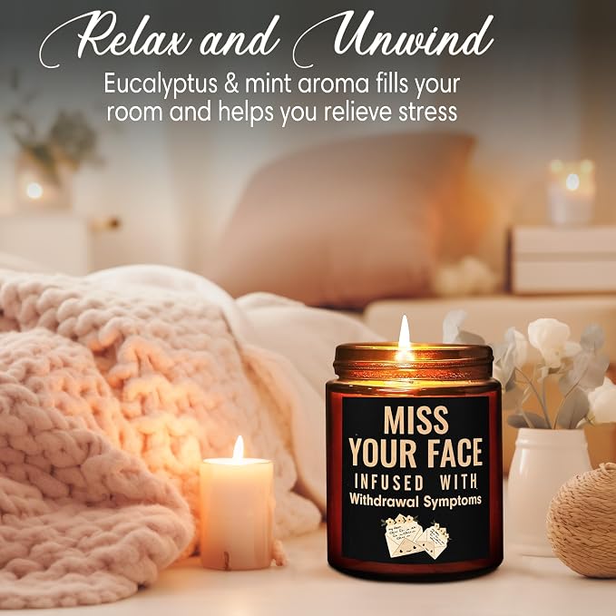 Miss Your Face Candle - Funny Friendship Gift for Best Friend Girlfriend Bestie BFF - Relaxing Gifts for Women Men Coworker - Birthday Gift for Her Sister - Eucalyptus Mint Soy Calming Candle