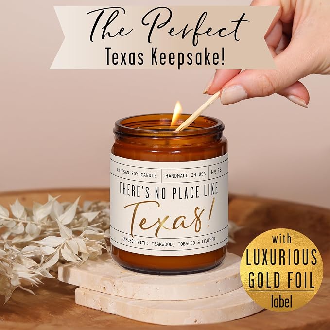 Texas Gifts, Texas Decor for Home - 'There's No Place Like Texas Candle, w/Teakwood, Tobacco & Rich Leather I Texas Souvenirs I Texas State Gifts I 9oz Jar, 50Hr Burn, USA Made