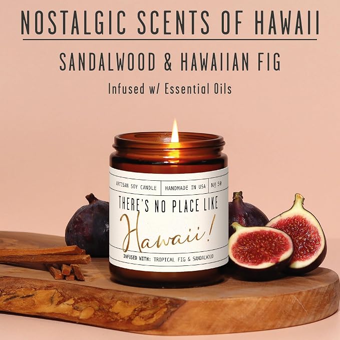 Hawaii Gifts, Hawaii Decor for Home - 'There's No Place Like HawaiiCandle, w/Tropical Fig & Native Sandalwood I Hawaii Souvenirs I Hawaii State Gifts I 9oz Jar, 50Hr Burn, USA Made