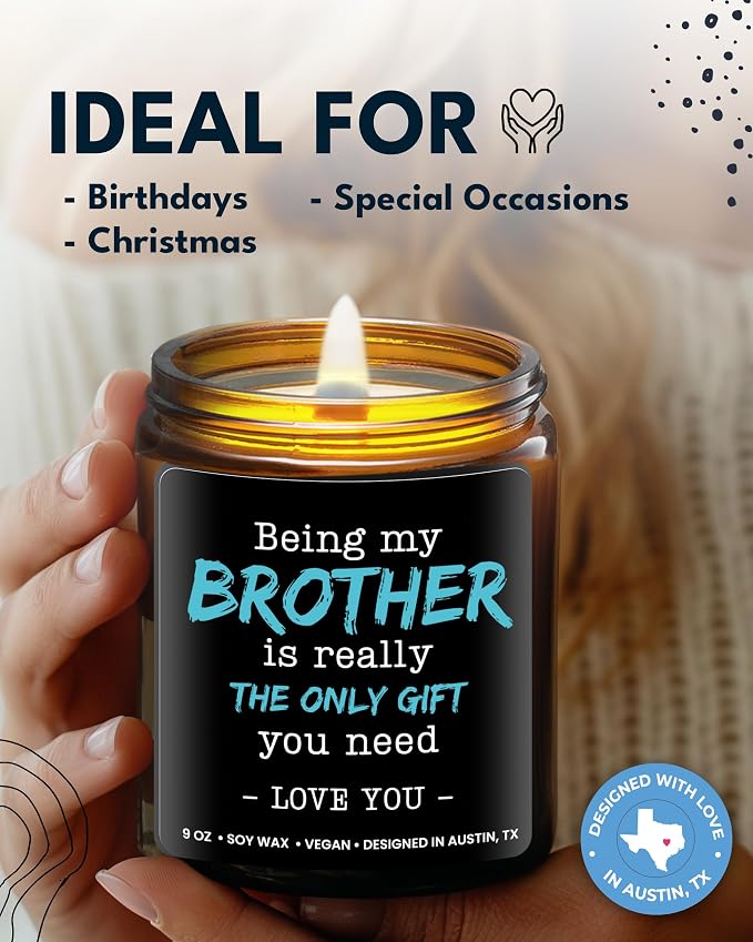 Being My Brother is the Only Gift You Need Candle, Funny Brother Gifts from Sister, Funny Birthday Gifts for Him, Adult Brother Birthday Presents from Sister Unique, Ideal Present for Christmas