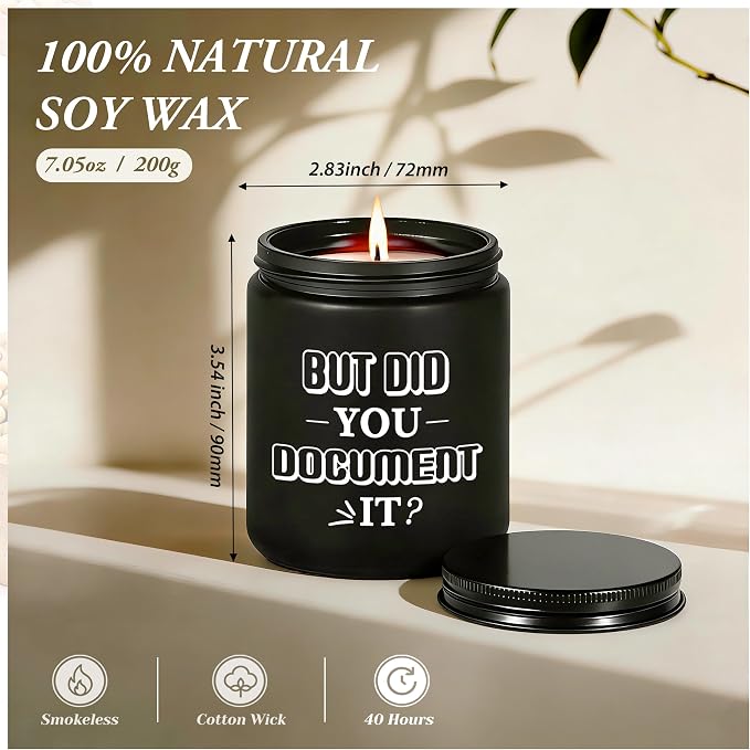 Funny Office Gift for Women Men, But Did You Document It, Humorous Desk Decor for Him Her, Corporate Humor Gifts for Programmers, Engineers, IT Coworkers, 7oz Black Lavender Scented Candle, Style-L