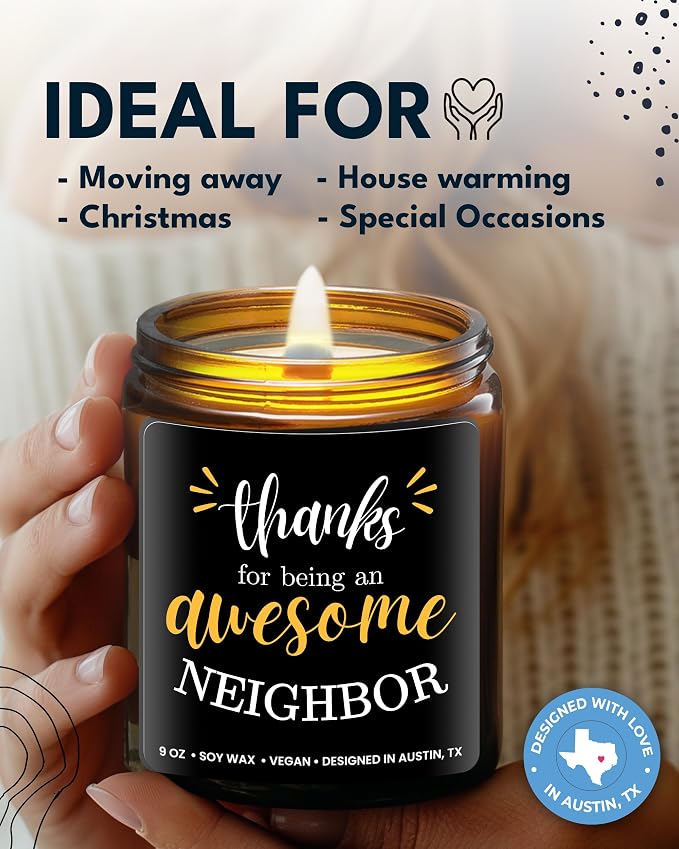 Neighbor Candle, Thoughtful Neighbor Gift Ideas, Best Thank You Gifts for Men and Women, Appreciation Gifts for Him or Her, Ideal Presents for Special Occasions, Birthday, Christmas, Gift-Ready