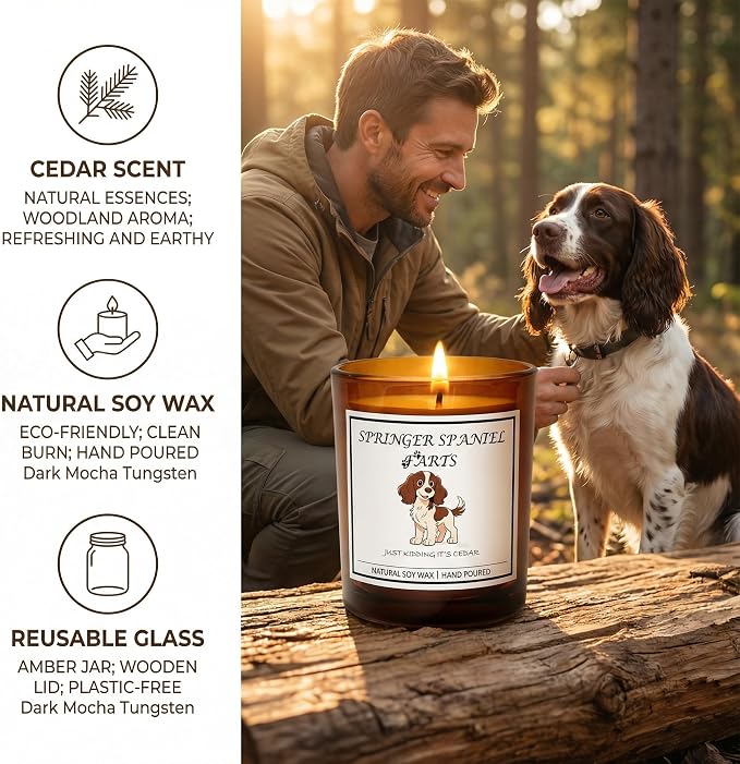Springer Spaniel Gifts for Women | Birthday Gifts for Mom | Light When Dog Farts Candle | Cedar By Natural Soy Wax | Pet Safe Friendly Memorial Candles for Home Scented Household Essentials