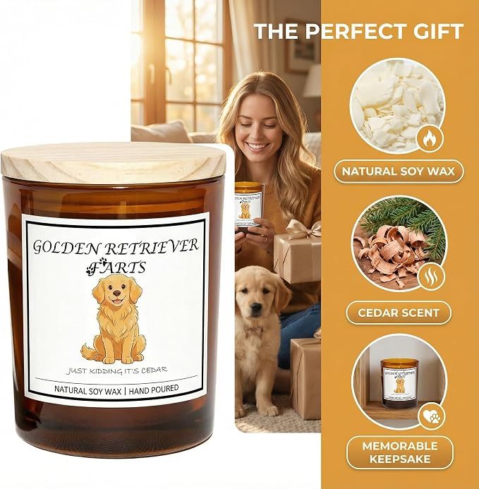 Golden Retriever Gifts for Women | Birthday Gifts for Mom | Light When Dog Farts Candle | Cedar By Natural Soy Wax | Pet Safe Friendly Memorial Candles for Home Scented Household Essentials