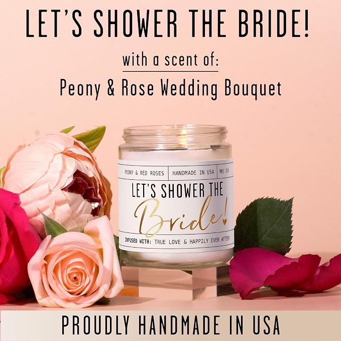 Bridal Shower Gifts, Bride Gifts for Bride to Be - 'Let's Shower the Bride' Soy Wedding Candle, w/Peony Wedding Bouquet - infused w/Essential Oils I Bachelorette Gifts for Bride I 50Hr Burn, USA Made