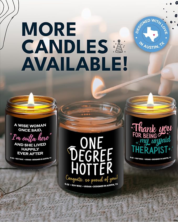 Funny Graduation Candle, Unique College & Masters Degree Gifts, One Degree Hotter, Best Funny Graduation Gift Ideas for Students, High School, Bachelor Graduates, PHD Gift Ready