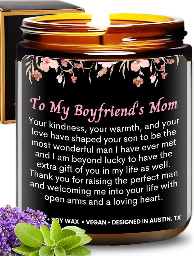 Boyfriend's Mom Candle, Thoughtful Gifts for Boyfriend's Mom from Girlfriend, Unique Sentimental Birthday Gifts, Best Gift for Christmas, Special Occasions, Gift Ready