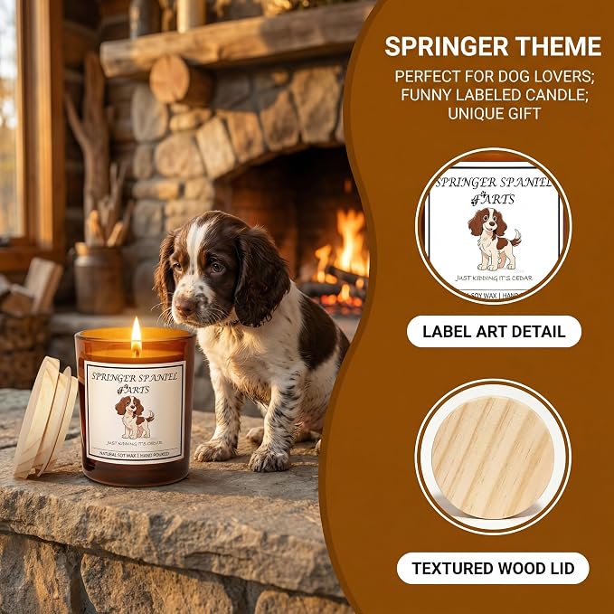 Springer Spaniel Gifts for Women | Birthday Gifts for Mom | Light When Dog Farts Candle | Cedar By Natural Soy Wax | Pet Safe Friendly Memorial Candles for Home Scented Household Essentials