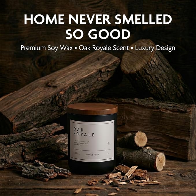 Thrive & Roar - Oak Royale Premium Scented Candle for Men – 7oz Long Lasting, Soy Wax Aromatherapy Candle for Home Scented, Masculine Aroma, Office Decor, Man Cave Decor, Men's Gift