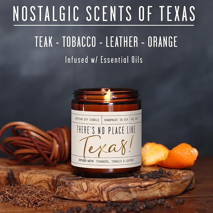 Texas Gifts, Texas Decor for Home - 'There's No Place Like Texas Candle, w/Teakwood, Tobacco & Rich Leather I Texas Souvenirs I Texas State Gifts I 9oz Jar, 50Hr Burn, USA Made