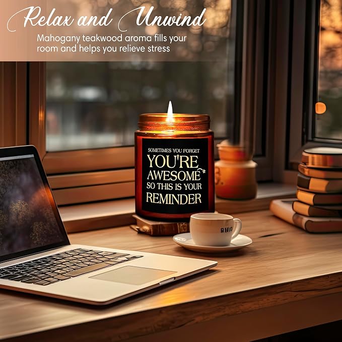Inspirational Candles for Women Men - Unique Birthday, Appreciation, Relaxation - Gift for Her Him Sister Son Daughter Best Friend Coworker - Mahogany Teakwood Scented Soy Candle for Home