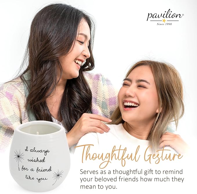 Pavilion - 8 Oz Candle Holder - White Ceramic Candle Jar with 100% Soy Wax Candle Cotton Scent "I Always Wished For A Friend Like You" Ideal Gift for a Friend - Printed Text, Love Theme & Oval Shape