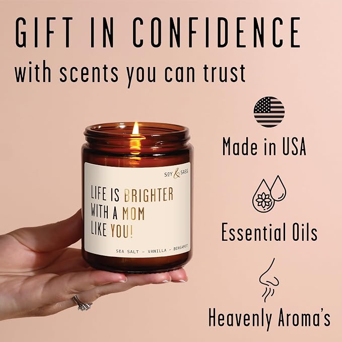 Mothers Day Gifts for Mom, Mom Gifts from Daughter or Son - 'Life is Brighter with a Mo m Like You' Soy Candle, w/Fig & Sandalwood I Birthday from Daughter Son Ideas I 50Hr Burn, USA Made
