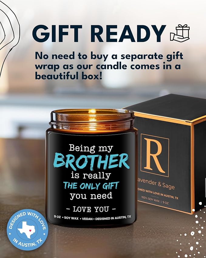 Being My Brother is the Only Gift You Need Candle, Funny Brother Gifts from Sister, Funny Birthday Gifts for Him, Adult Brother Birthday Presents from Sister Unique, Ideal Present for Christmas