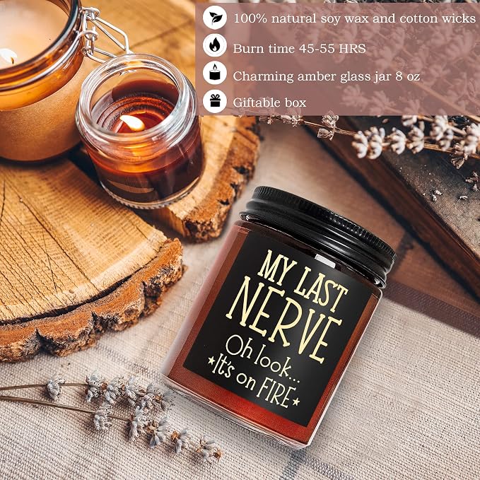 Funny Gifts for Women Men - My Last Nerve Candle - Fun Fathers Day Gift for Dad Husband Coworker Friends - Birthday Gift for Her Wife Sister Daughter Bestie - Relax Stress Relief Soy Candle